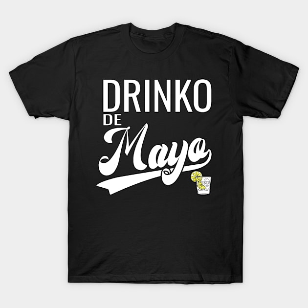 Drinko De Mayo T-Shirt by Do'vans